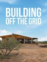 Building Off the Grid