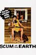 Scum of the Earth (1974 film)