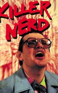 Killer Nerd