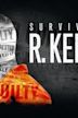 Surviving R. Kelly