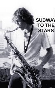 Subway to the Stars