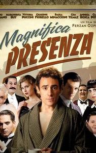 Magnifica presenza