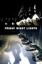 Friday Night Lights – Touchdown am Freitag