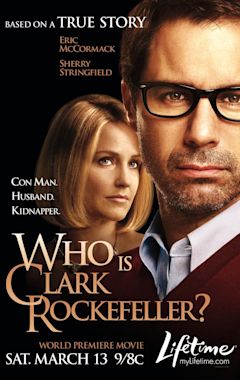 Who Is Clark Rockefeller?