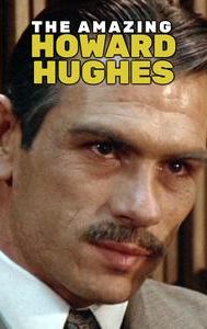 The Amazing Howard Hughes