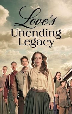 Love's Unending Legacy