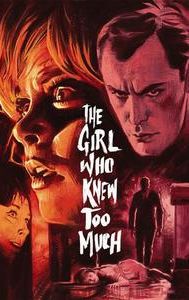 The Girl Who Knew Too Much