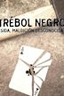 Trébol negro (Sida, maldición desconocida)