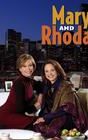 Mary and Rhoda