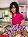 Delicious TV's Vegan Mashup