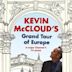 Kevin McCloud's Grand Tour of Europe