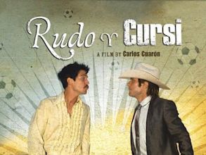 Rudo y Cursi