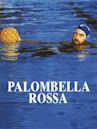 Palombella rossa