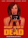 Deany Bean is Dead