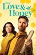 For Love & Honey