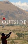 Outside: Beyond the Lens