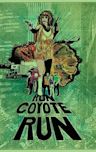 Run Coyote Run