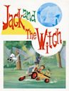 Jack and the Witch