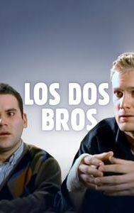 Los Dos Bros