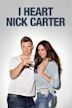 I Heart Nick Carter