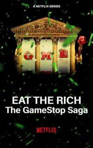 Eat the Rich: The GameStop Saga