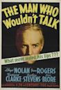 The Man Who Wouldn't Talk (1940 film)