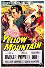 The Yellow Mountain (1954) - IMDb