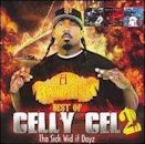 Best of Celly Cel 2: Tha Sick Wid It Dayz