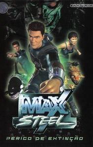 Max Steel: Endangered Species