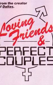 Loving Friends and Perfect Couples