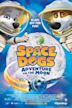 Space Dogs: Adventure to the Moon