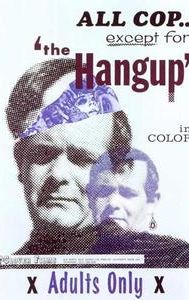 The Hang Up