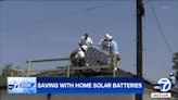 Batteries can help you store energy from solar panels, save money at home