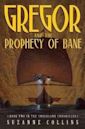 Gregor and The Prophecy of Bane