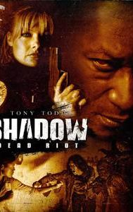 Shadow: Dead Riot