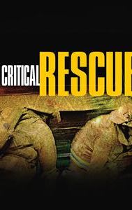 Critical Rescue