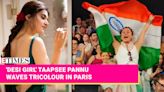 Taapsee Pannu Waves Indian Flag at the Olympics; Rocks Paris Streets in a Saree | Etimes - Times of India Videos