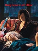 Only Lovers Left Alive