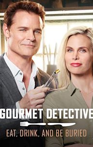 The Gourmet Detective: Eat, Drink, and Be Buried
