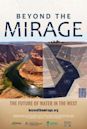 Beyond the Mirage: The Future of Water in the West