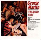 George Martin Instrumentally Salutes the Beatle Girls