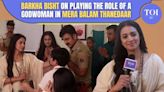 Mera Balam Thanedaar | Barkha Bisht: I Am Very Happy Of My Saadhvi Look As A Godwoman