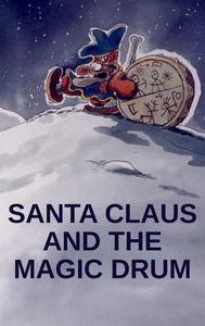 Santa Claus and the Magic Drum