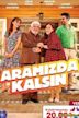 Aramizda Kalsin