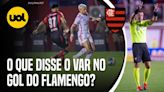 FLAMENGO: CBF DIVULGA ANÁLISE DO VAR EM GOL ANULADO CONTRA O VITÓRIA