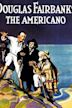 The Americano (1916 film)