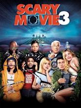 Scary Movie 3