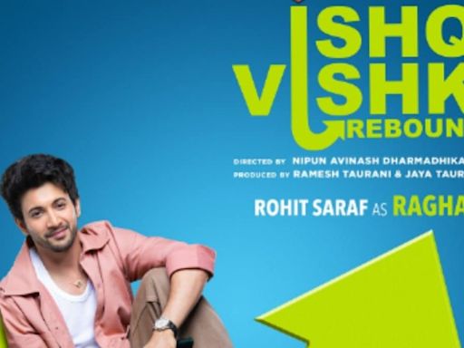 Rohit Saraf Breaks His Silence On Ishq Vishk Rebound's Poor Box Office Response: 'I Don't Get The Math...' - News18