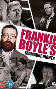 Frankie Boyle's Tramadol Nights