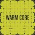 Warm Core